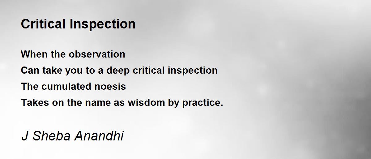 Critical Inspection by J Sheba Anandhi Critical Inspection Poem