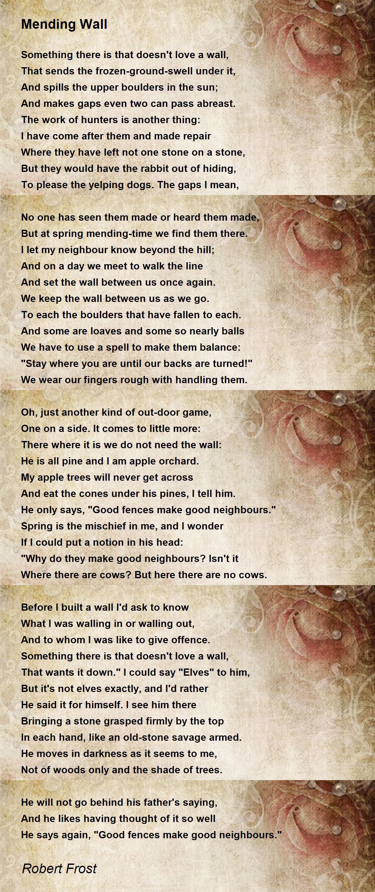 Mending Wall Poem by Robert Frost - Poem Hunter