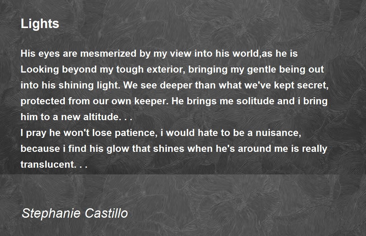 Lights Lights Poem by Stephanie Castillo