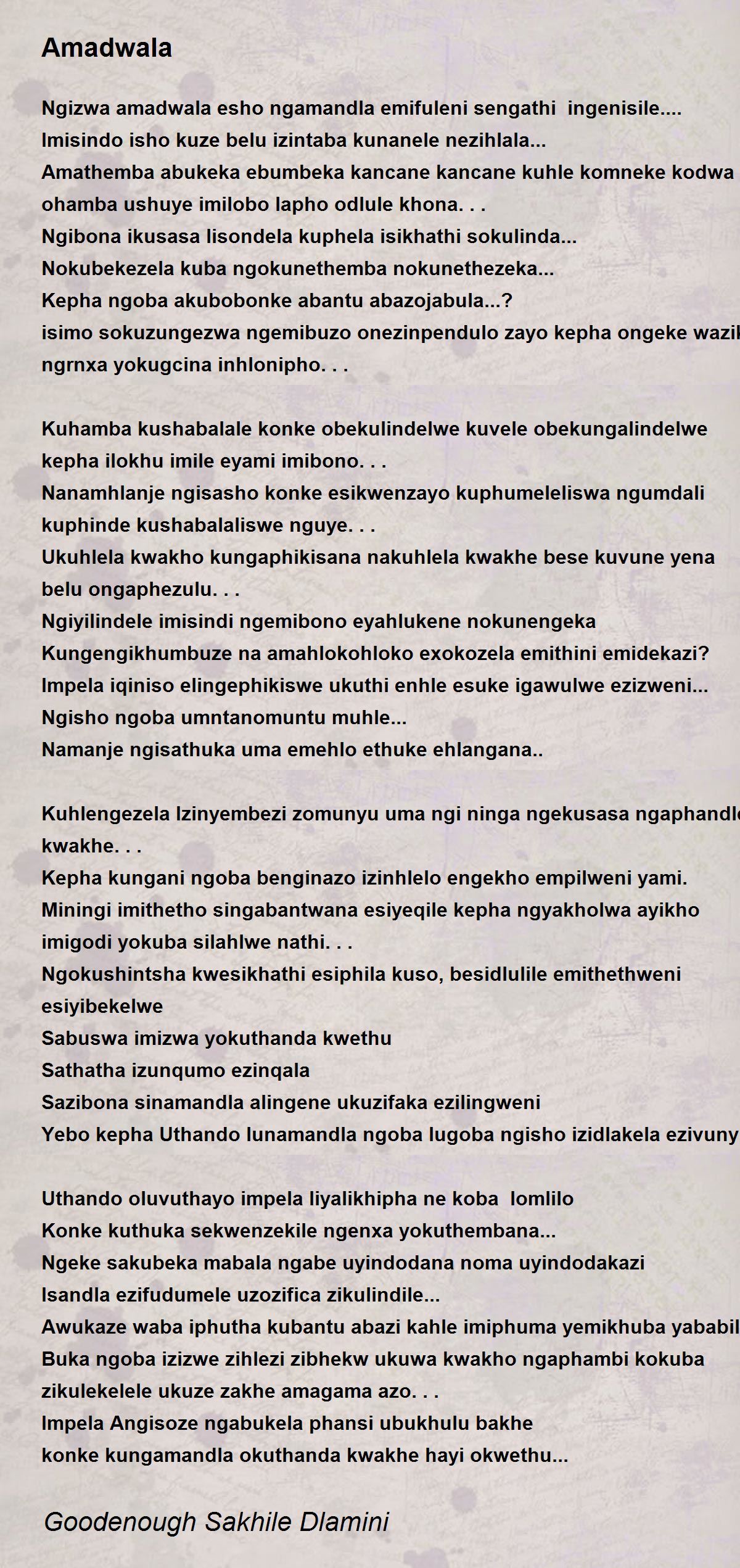 Amadwala By Goodenough Sakhile Dlamini Amadwala Poem
