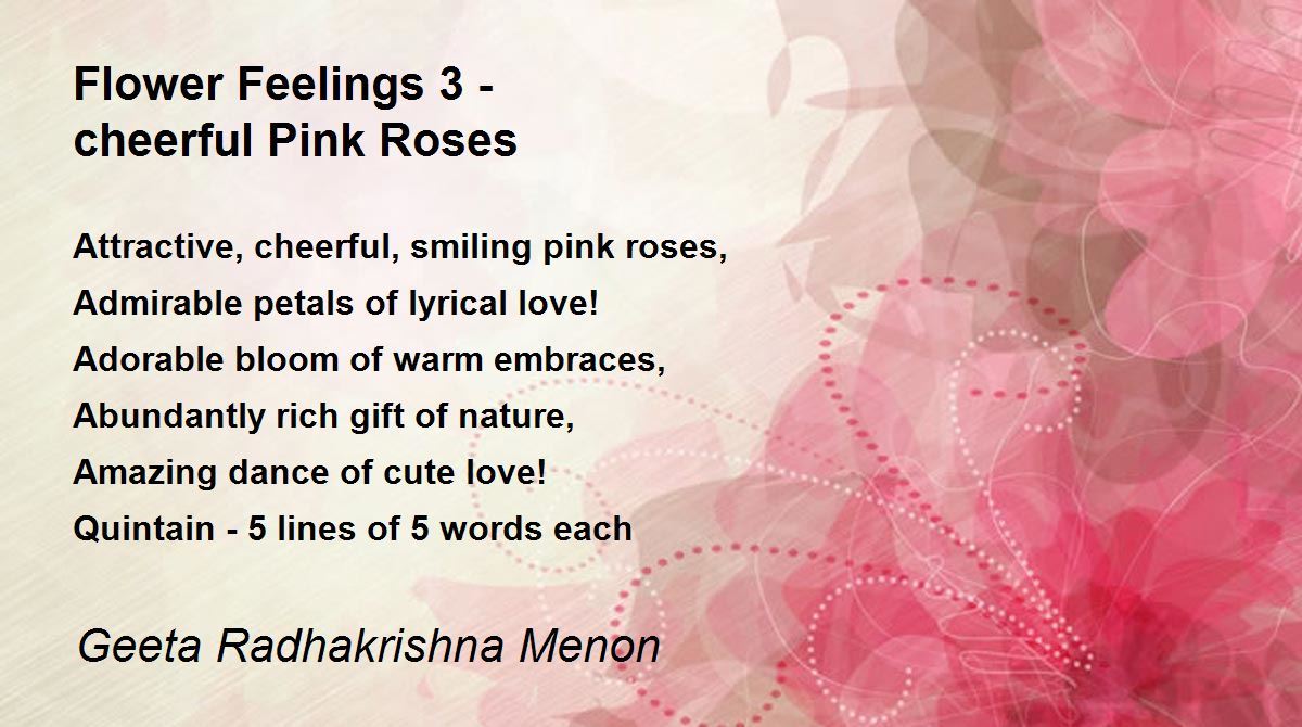 Flower Feelings 3 cheerful Pink Roses Poem by Geeta Radhakrishna