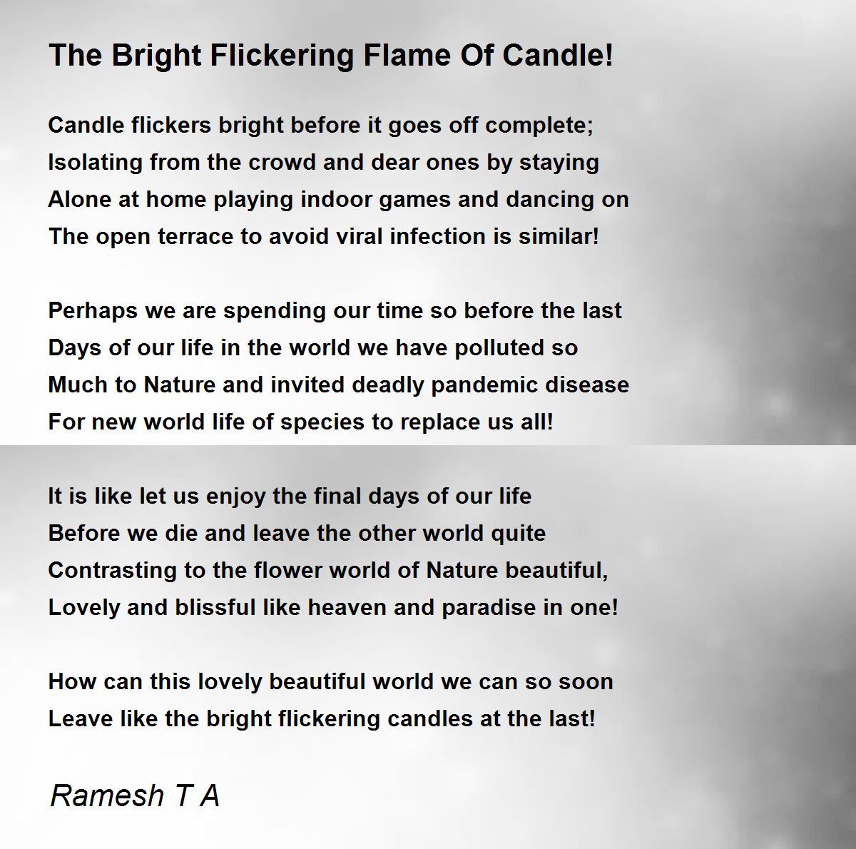 The Bright Flickering Flame Of Candle! The Bright Flickering Flame Of