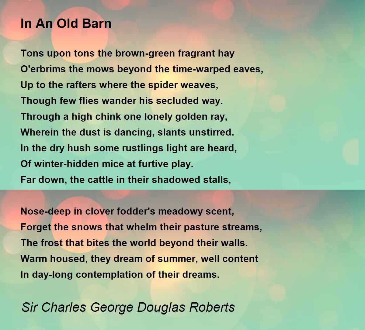 In An Old Barn Poem by Sir Charles Douglas Roberts Poem Hunter