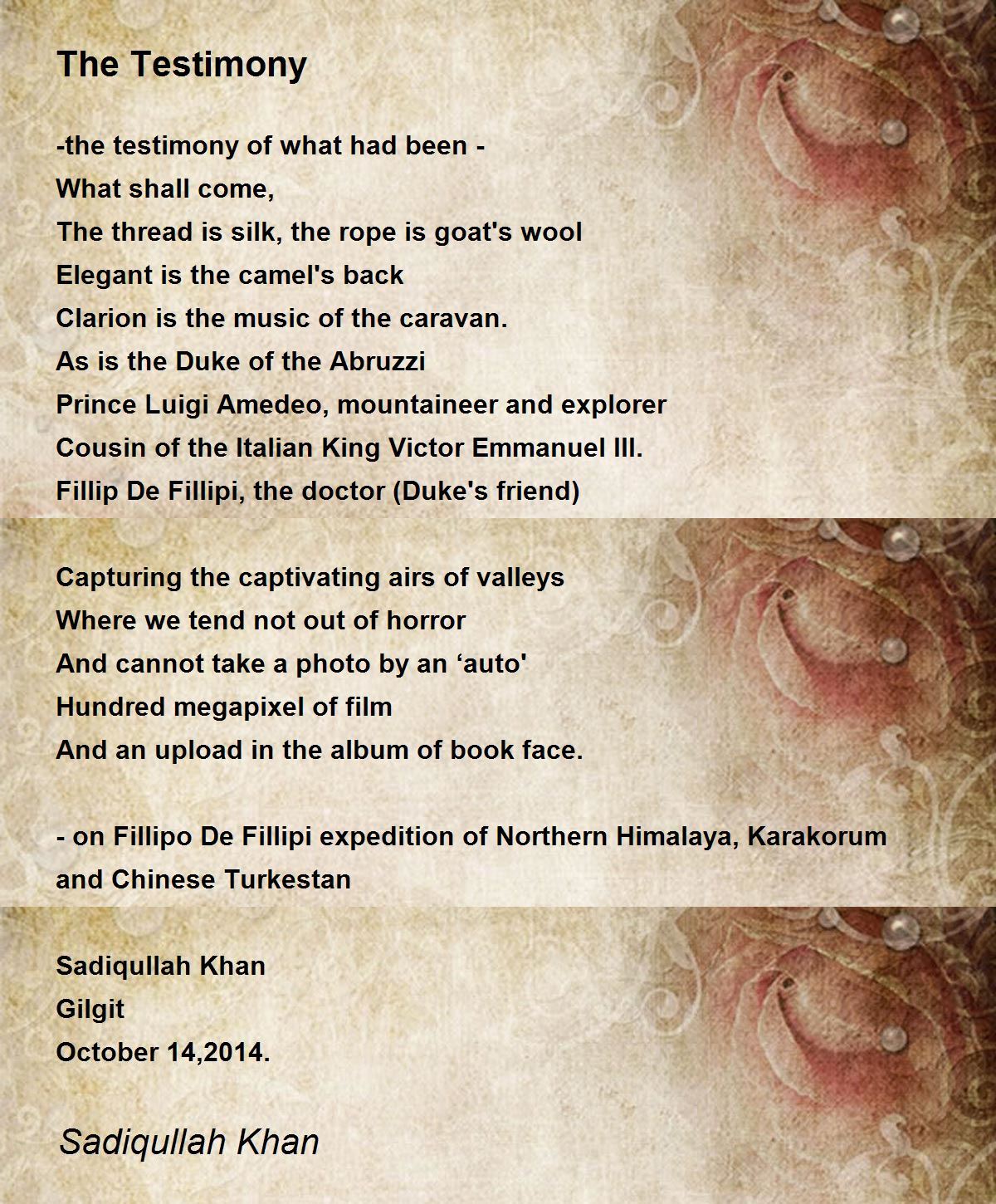 The Testimony The Testimony Poem by Sadiqullah Khan