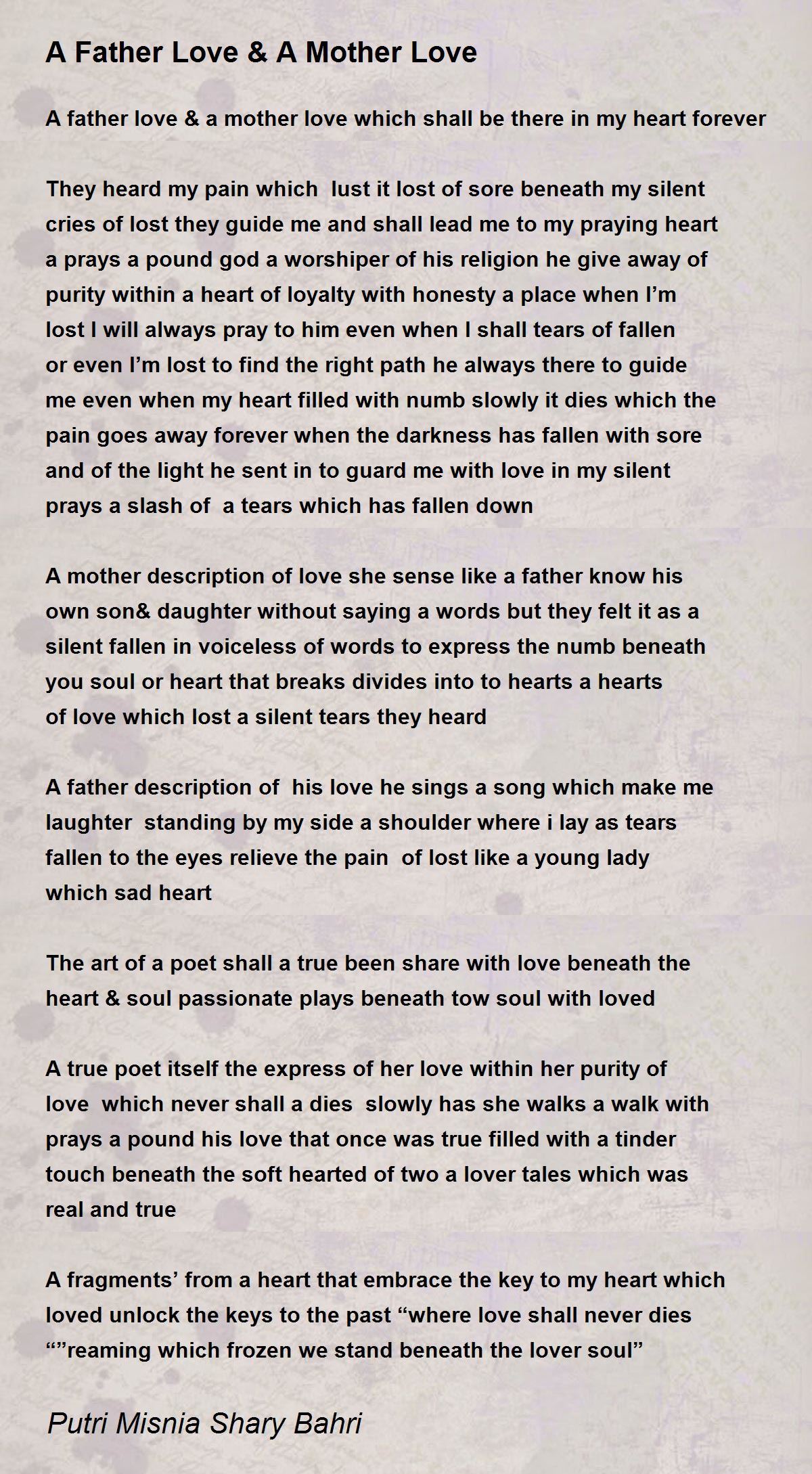 A Father Love & A Mother Love A Father Love & A Mother Love Poem by