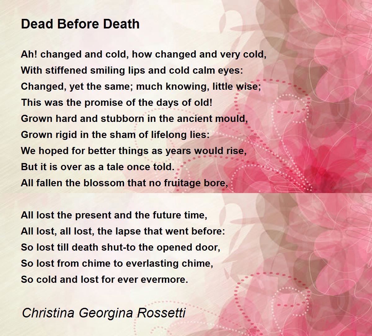 Dead Before Death Poem by Christina Georgina Rossetti 