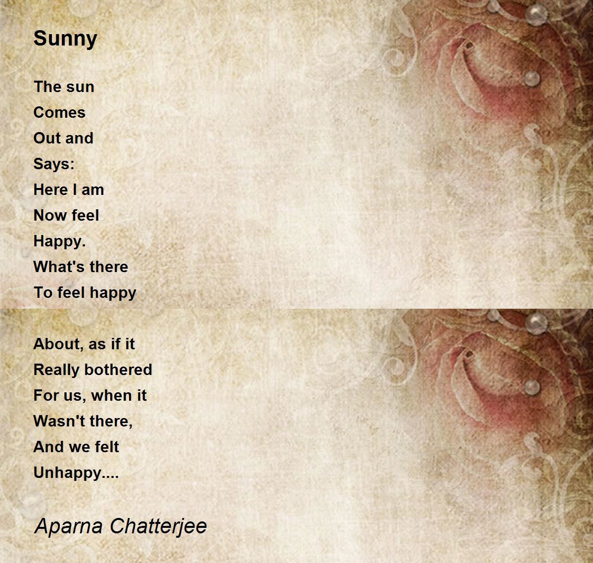 Sunny Poem by Aparna Chatterjee Poem Hunter
