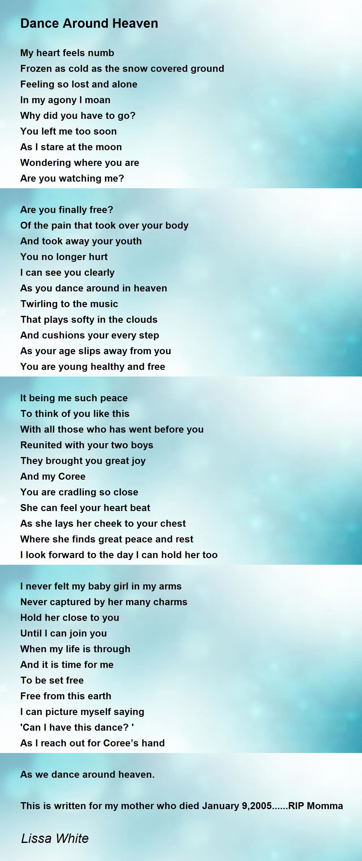 Dance Around Heaven Dance Around Heaven Poem by Lissa White