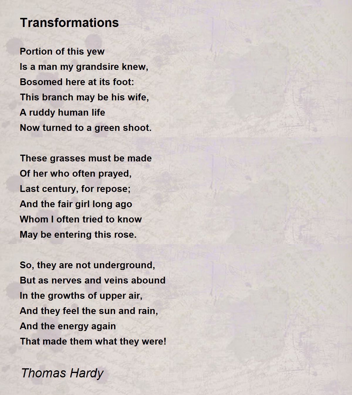 Transformations Poem by Thomas Hardy - Poem Hunter