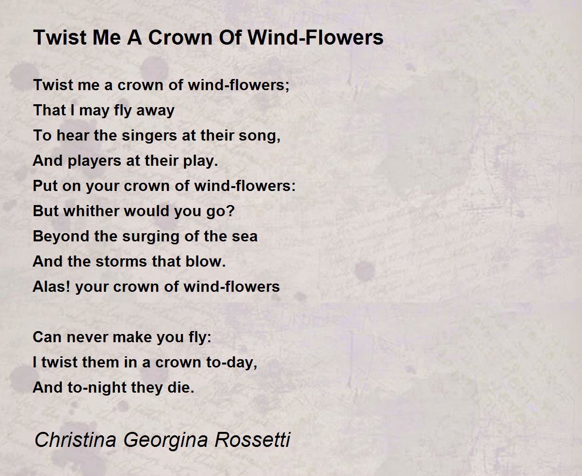 Twist Me A Crown Of WindFlowers Twist Me A Crown Of WindFlowers