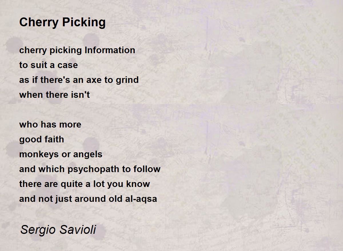 Cherry Picking Cherry Picking Poem by Sergio Savioli