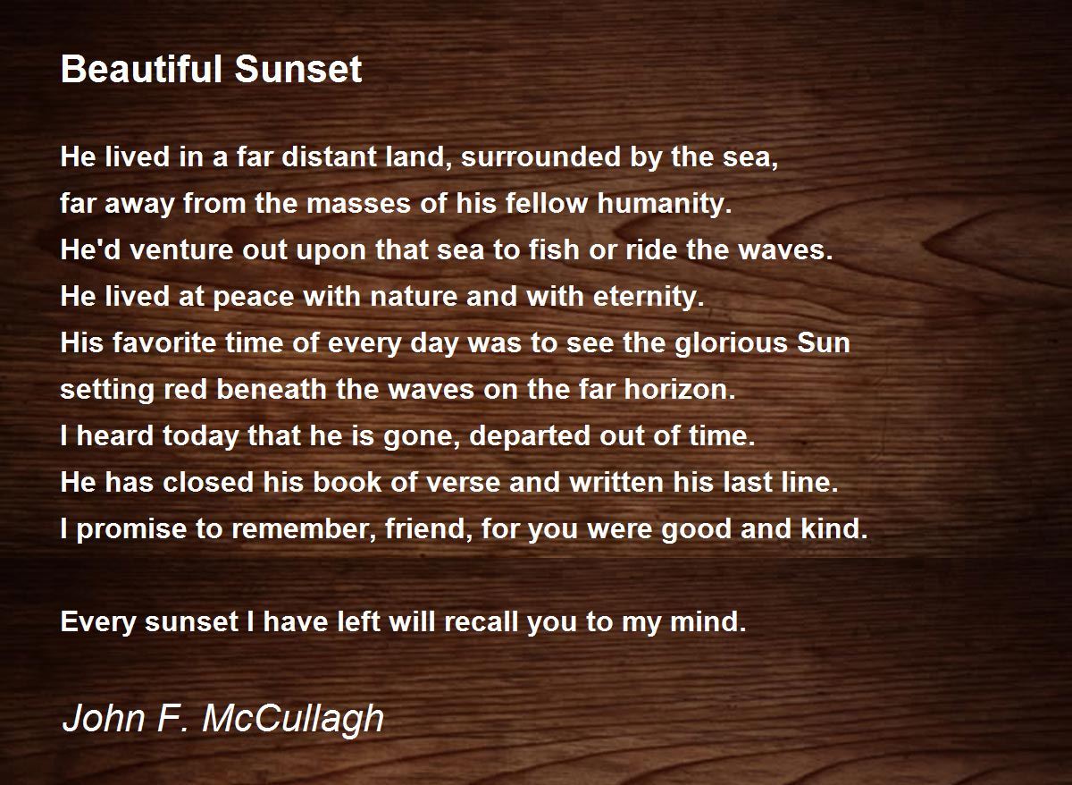 Beautiful Sunset Beautiful Sunset Poem by John F. McCullagh