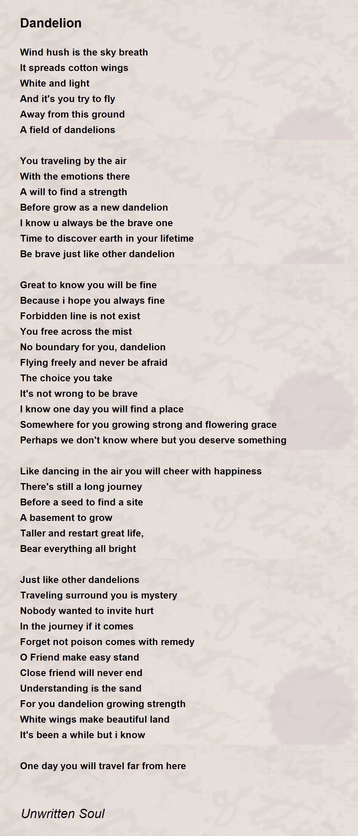 Dandelion Dandelion Poem by Unwritten Soul
