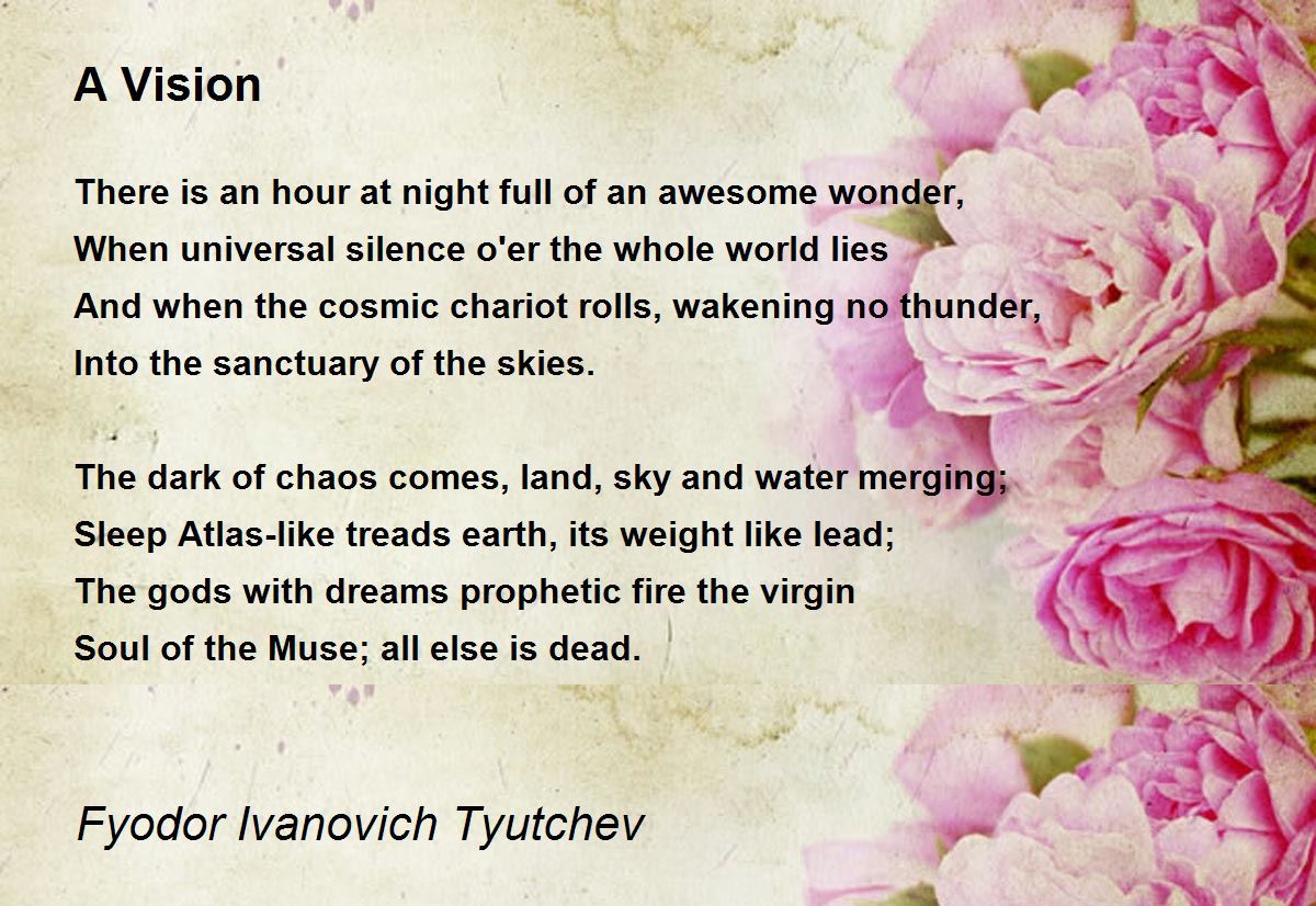 A Vision A Vision Poem by Fyodor Ivanovich Tyutchev