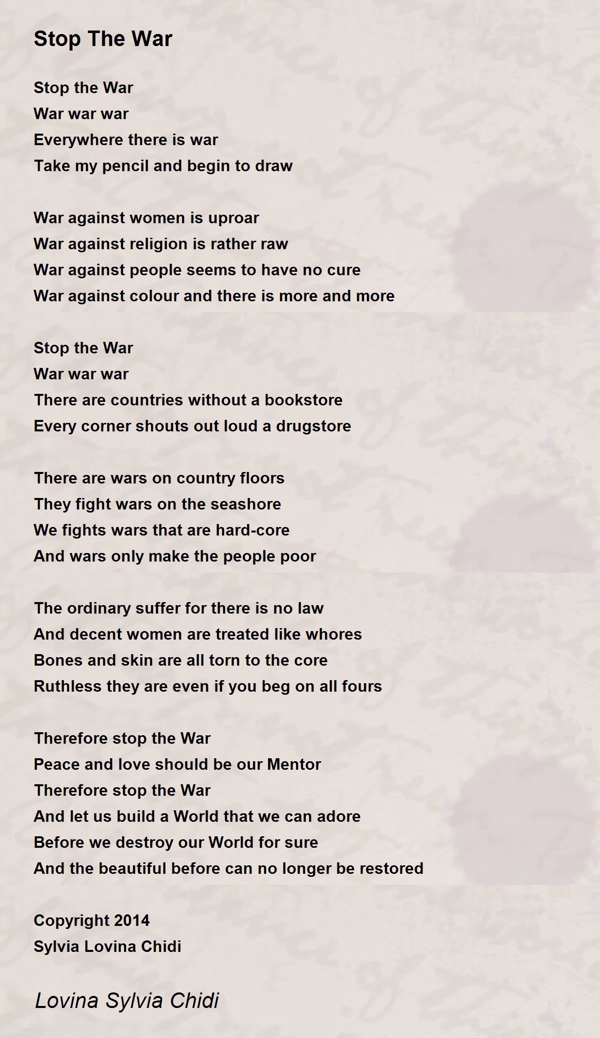Stop The War Poem by Sylvia Chidi Poem Hunter