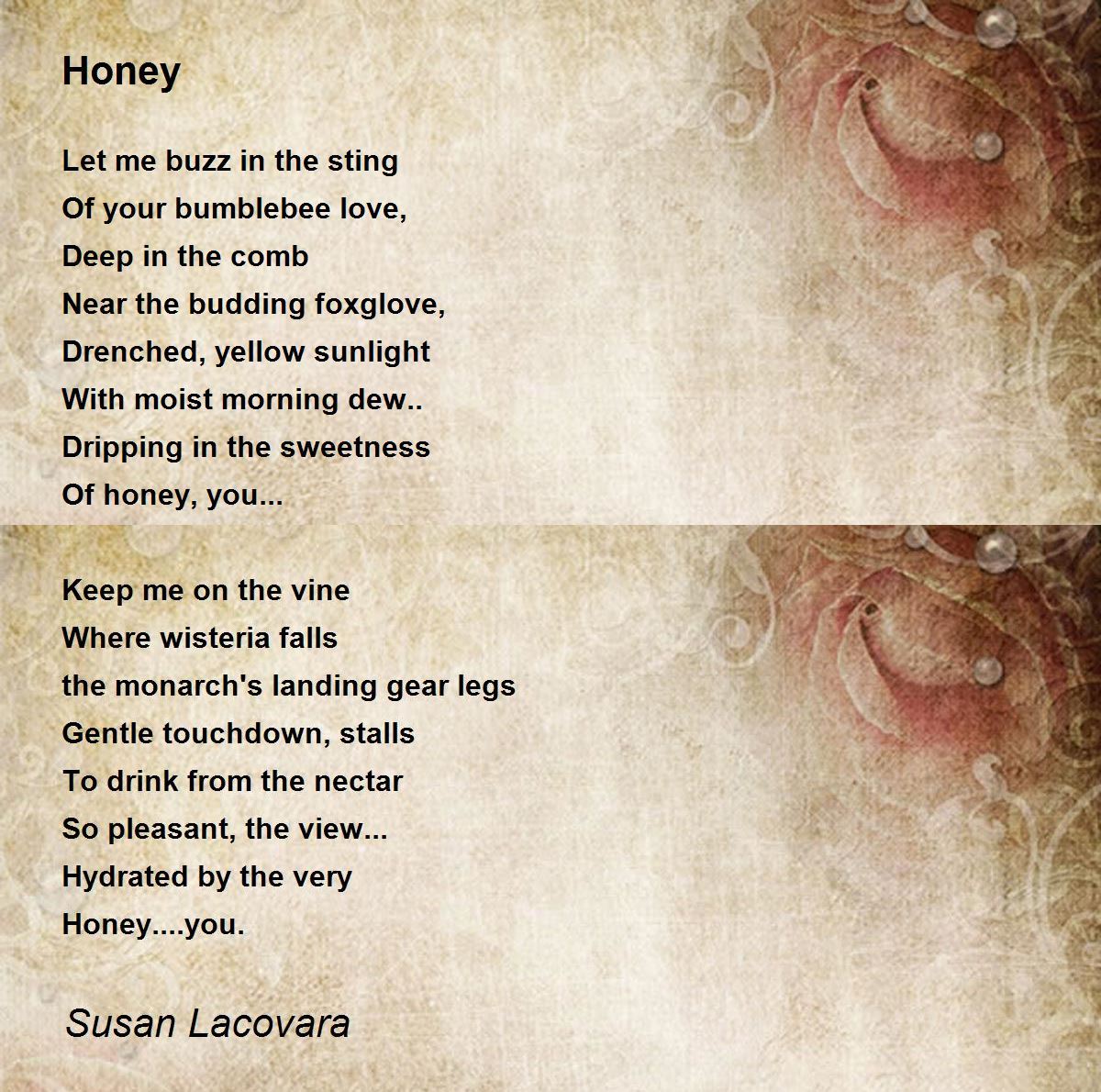 Honey Poem by Susan Lacovara - Poem Hunter