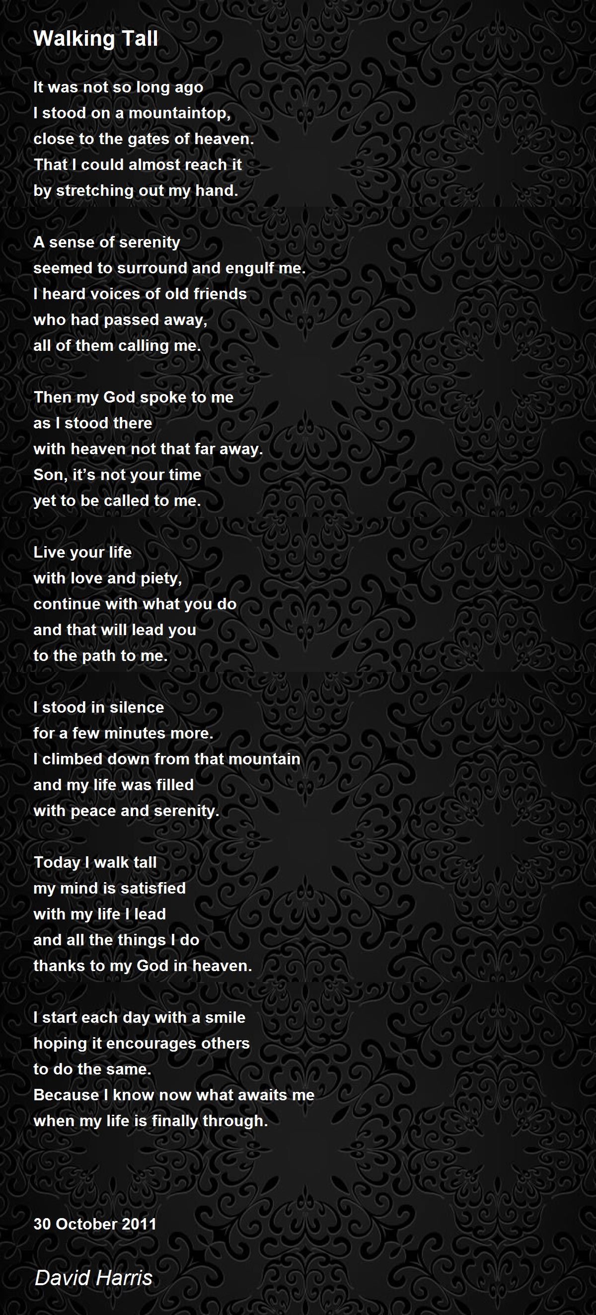 Walking Tall - Walking Tall Poem by David Harris