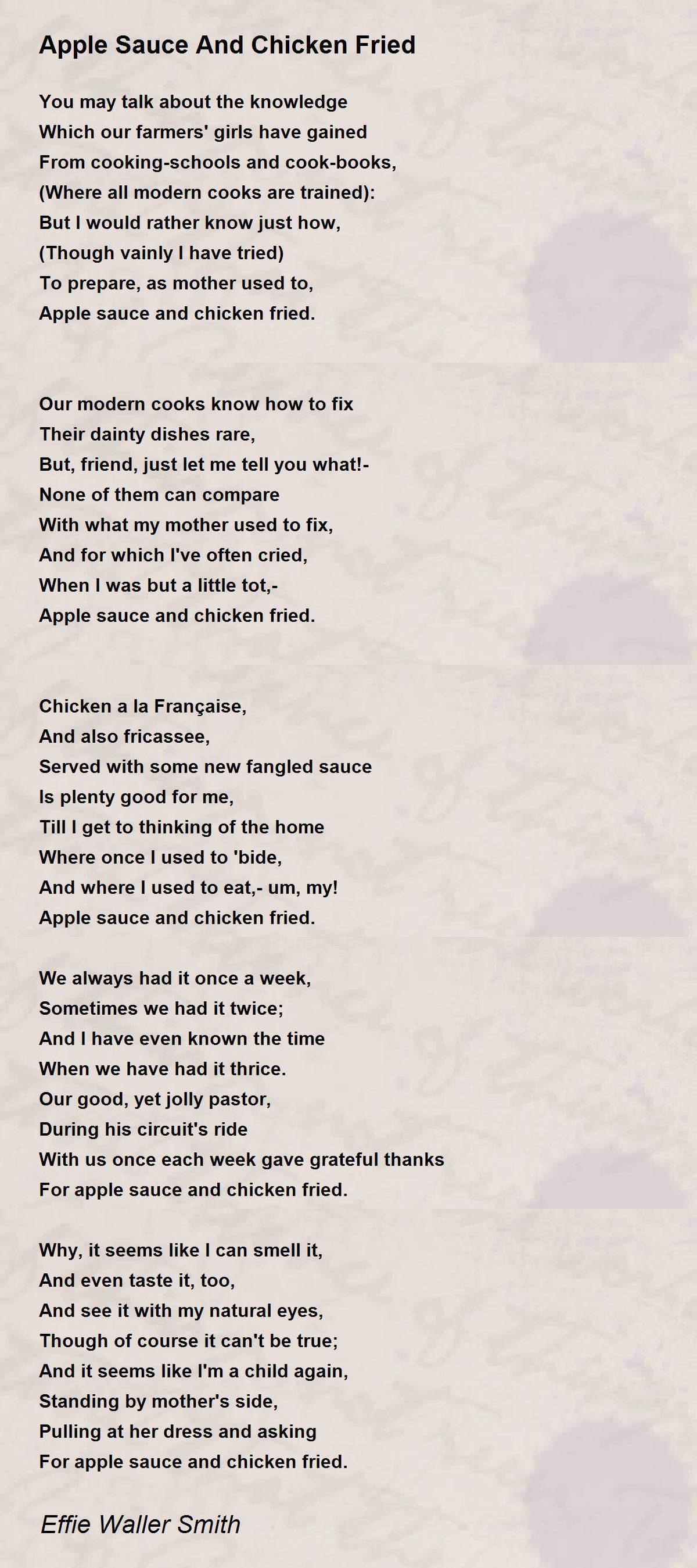 Apple Sauce And Chicken Fried Apple Sauce And Chicken Fried Poem by