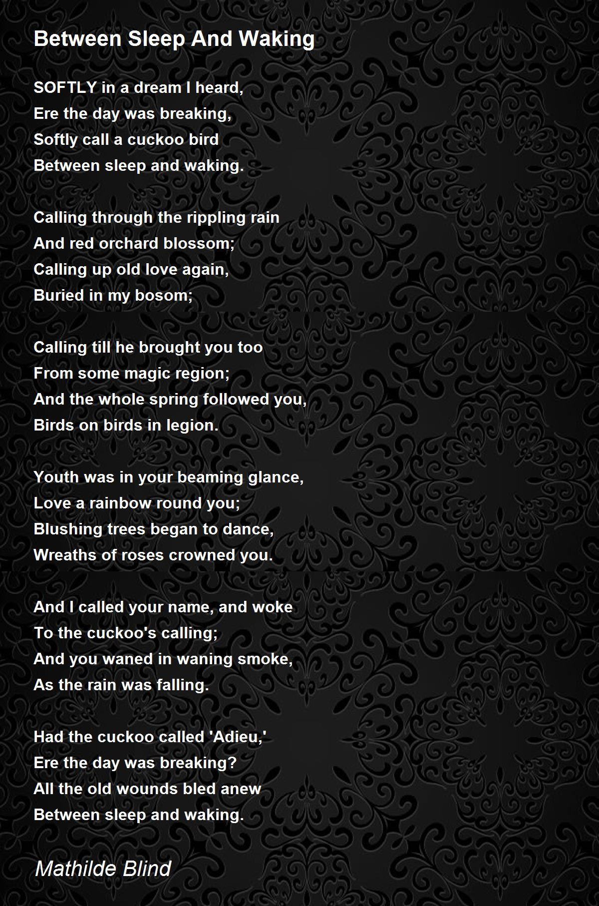 Between Sleep And Waking Between Sleep And Waking Poem by Mathilde Blind