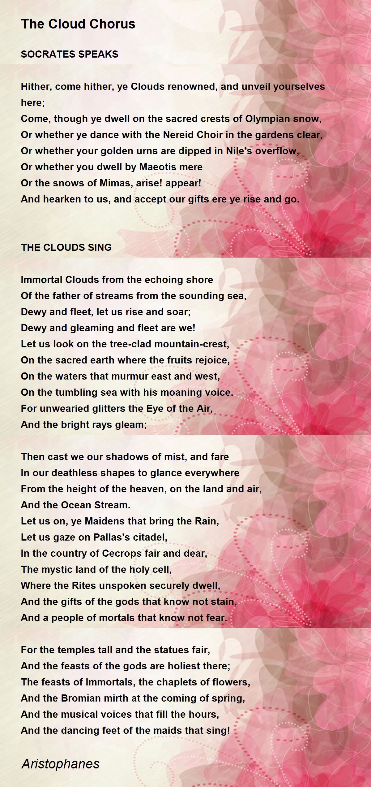The Cloud Chorus The Cloud Chorus Poem by Aristophanes
