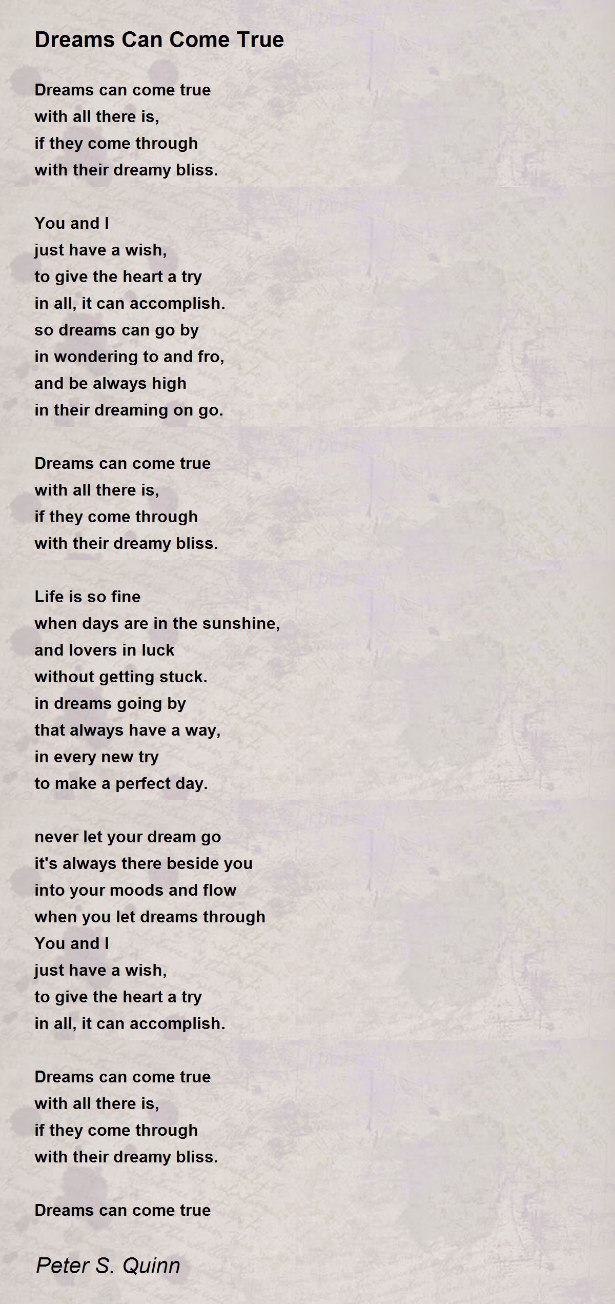 Dreams Can Come True Dreams Can Come True Poem by Peter S. Quinn