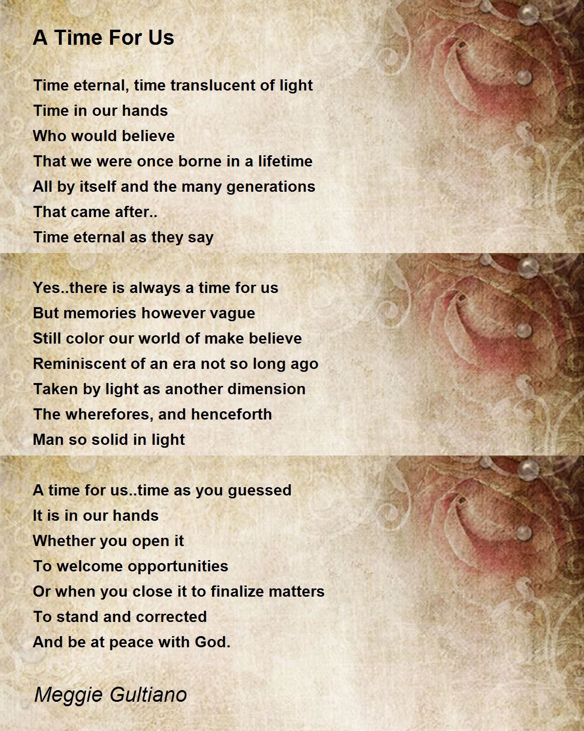 A Time For Us A Time For Us Poem by Meggie Gultiano