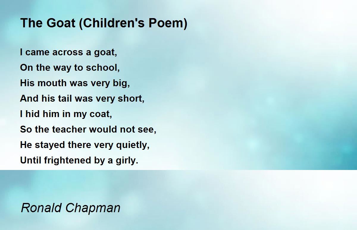 The Goat (Children's Poem) The Goat (Children's Poem) Poem by Ronald