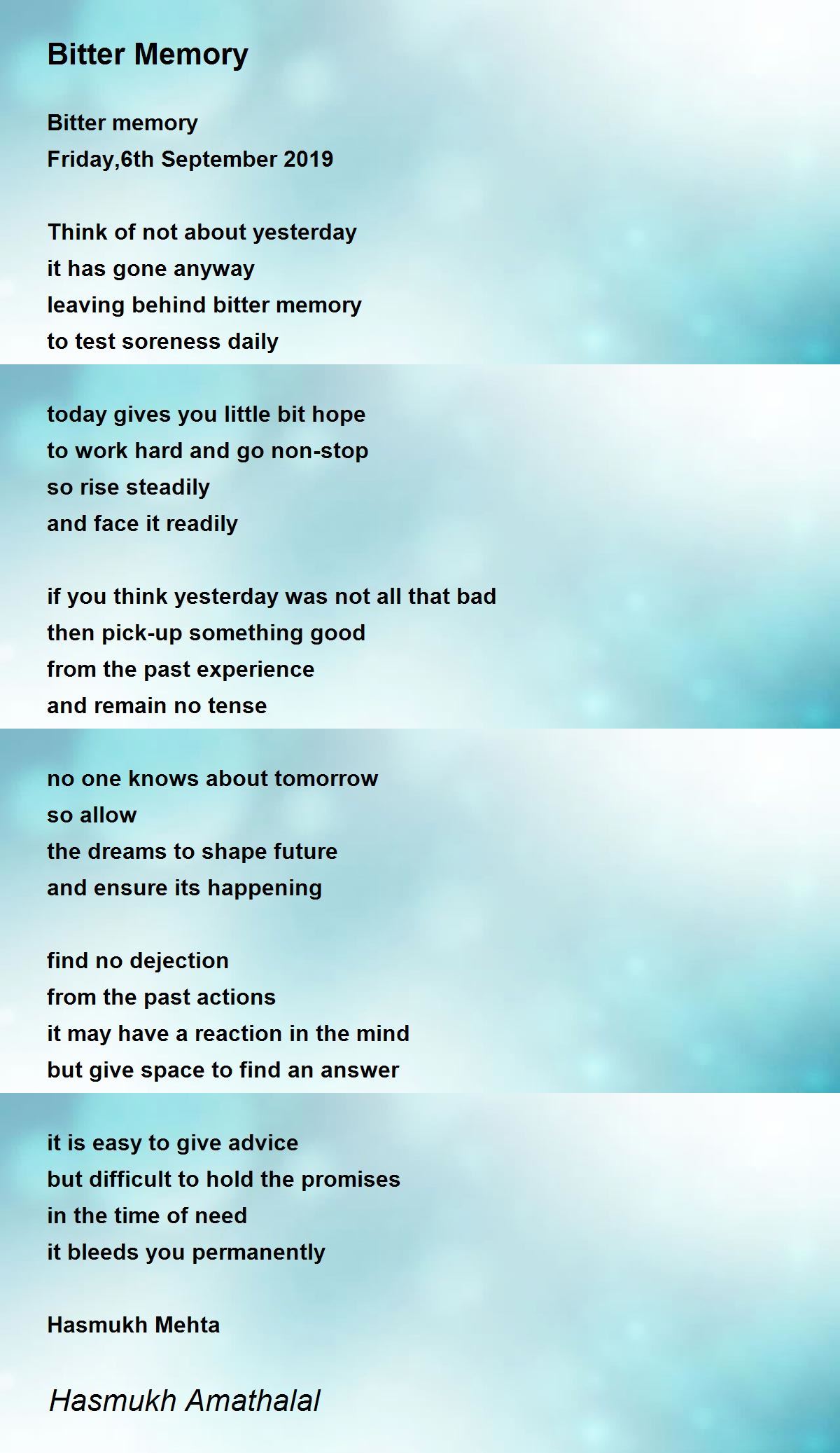 Bitter Memory Bitter Memory Poem by Mehta Hasmukh Amathaal