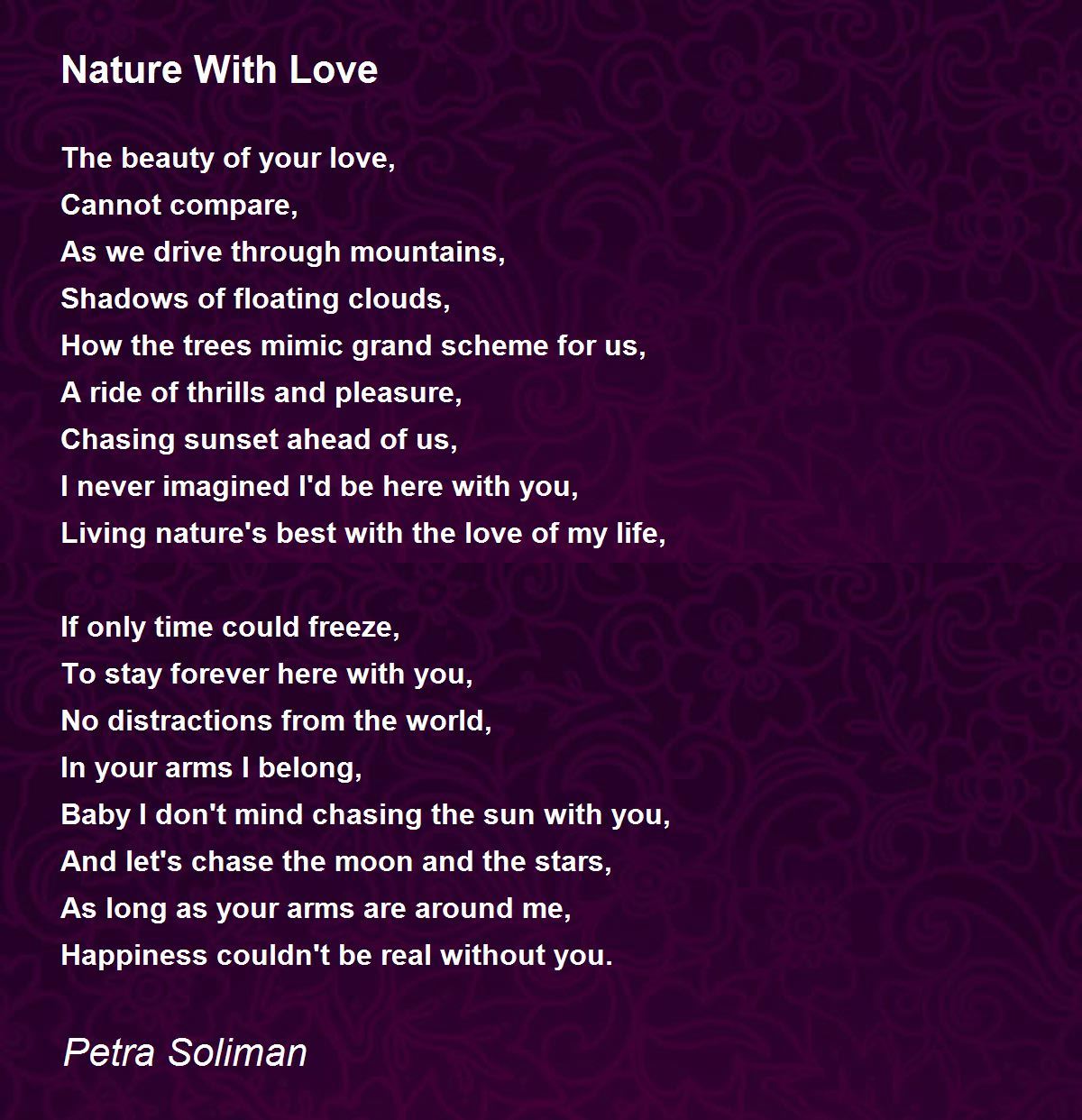 Nature With Love Nature With Love Poem by Petra Soliman