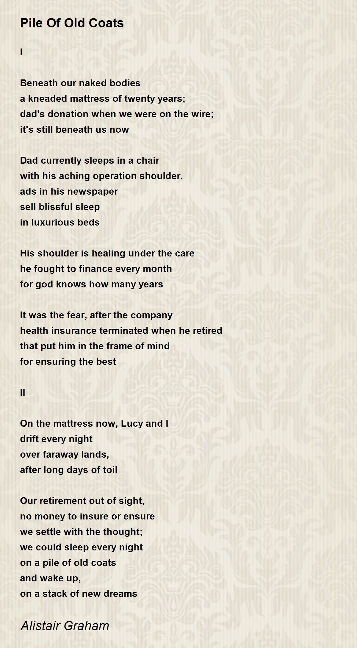 Pile Of Old Coats Poem by Alistair Graham Poem Hunter