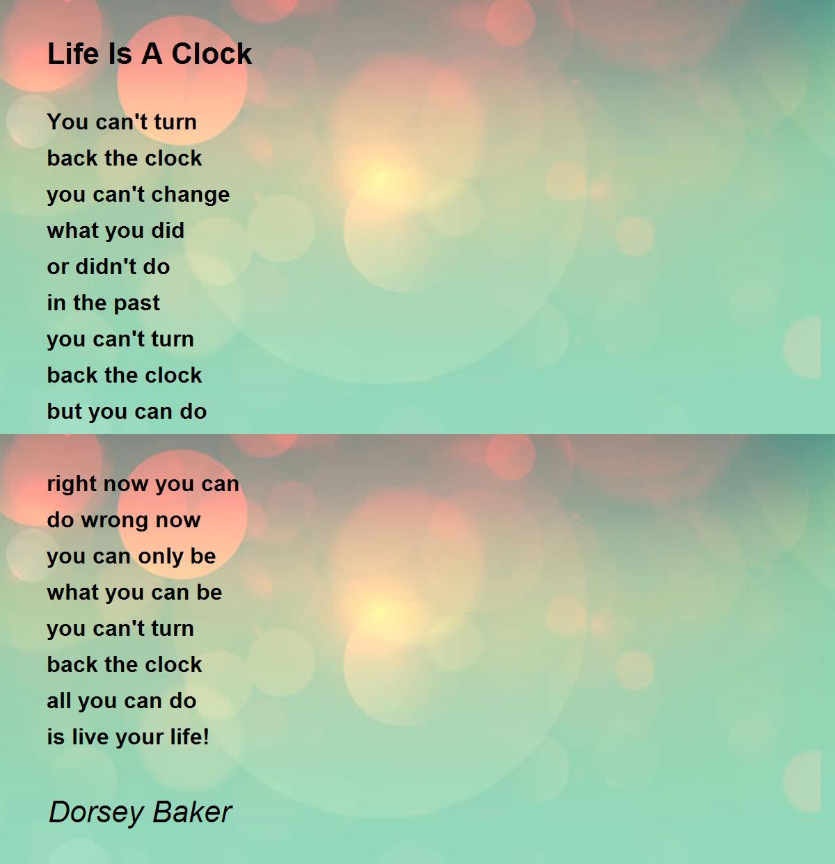 Life Is A Clock Life Is A Clock Poem by Dorsey Baker
