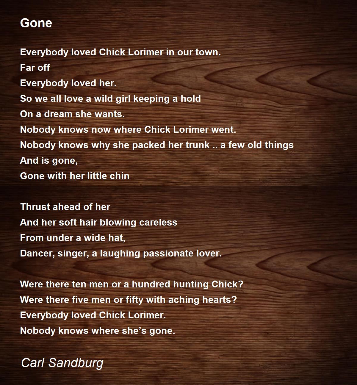 Gone Poem by Carl Sandburg - Poem Hunter