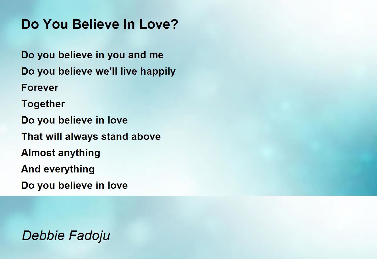 Believe In Love