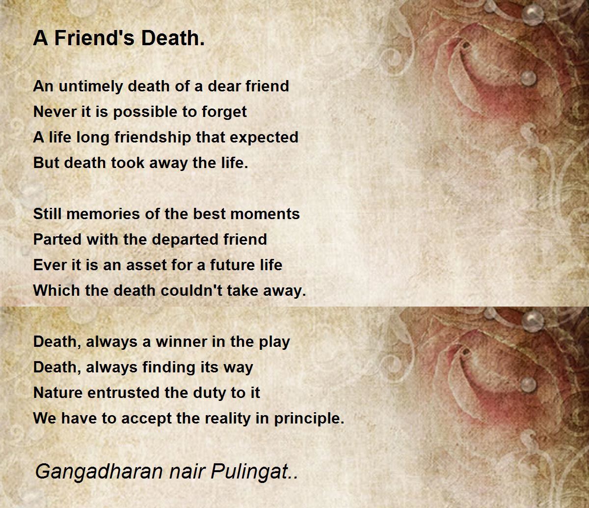 A Friend's Death. Poem by Gangadharan nair Pulingat.. - Poem Hunter