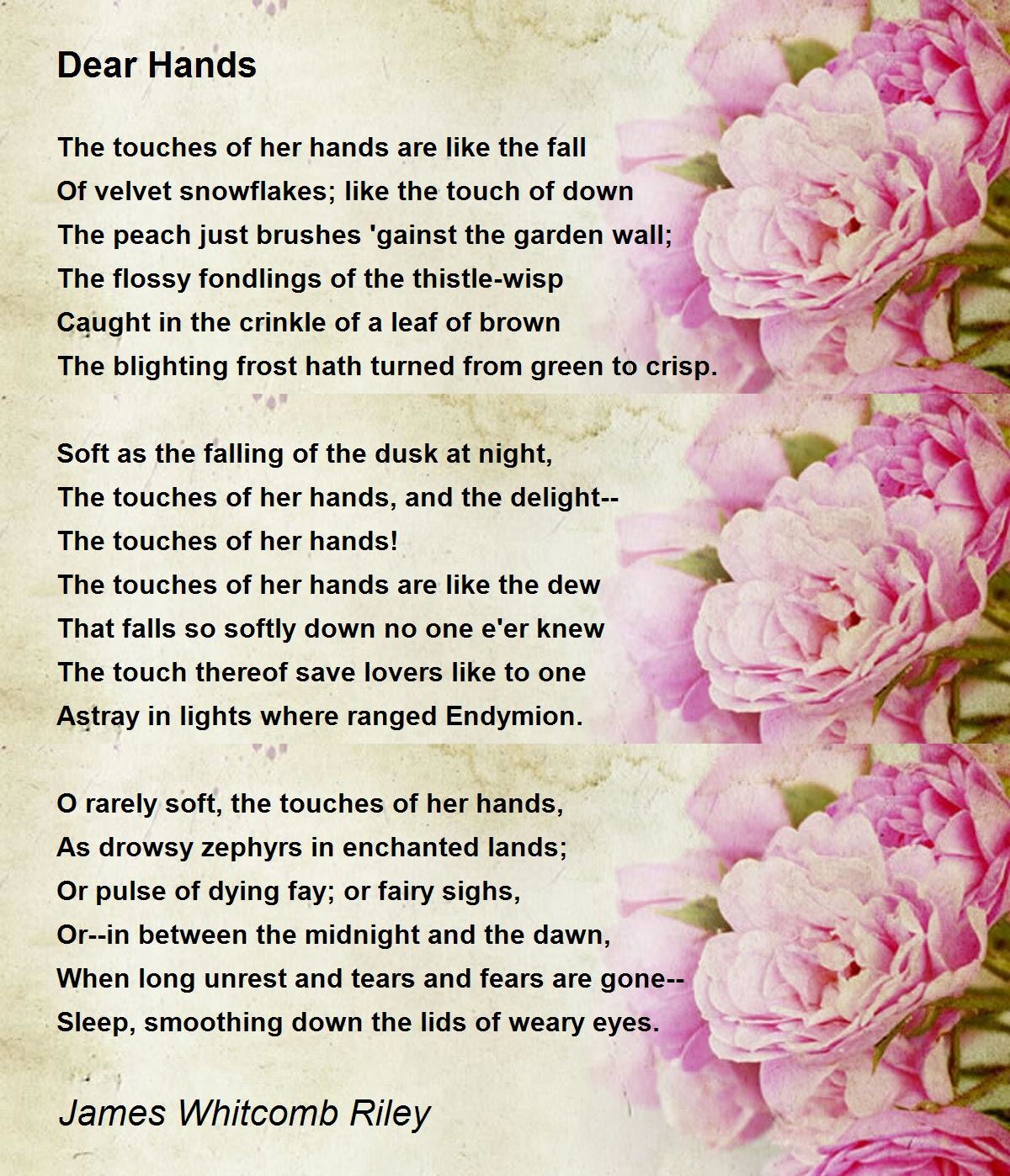 Dear Hands Poem by James Riley Poem Hunter