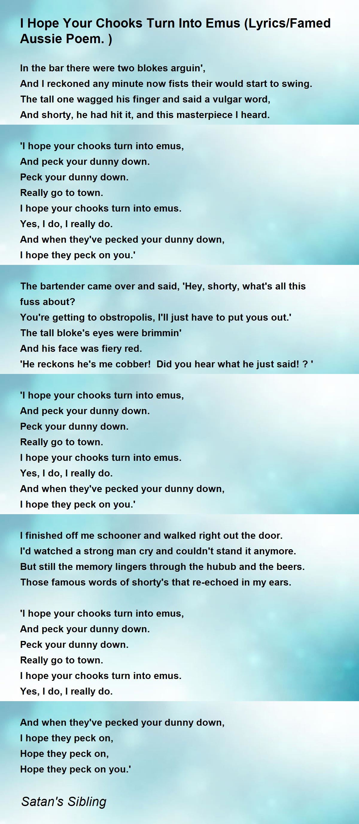 I Hope Your Chooks Turn Into Emus Lyrics Famed Aussie Poem I Hope Your Chooks Turn Into Emus Lyrics Famed Aussie Poem Poem By Satan S Sibling