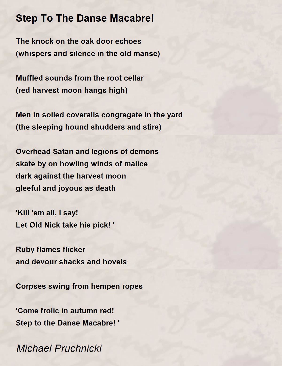 Step To The Danse Macabre! Step To The Danse Macabre! Poem by Michael