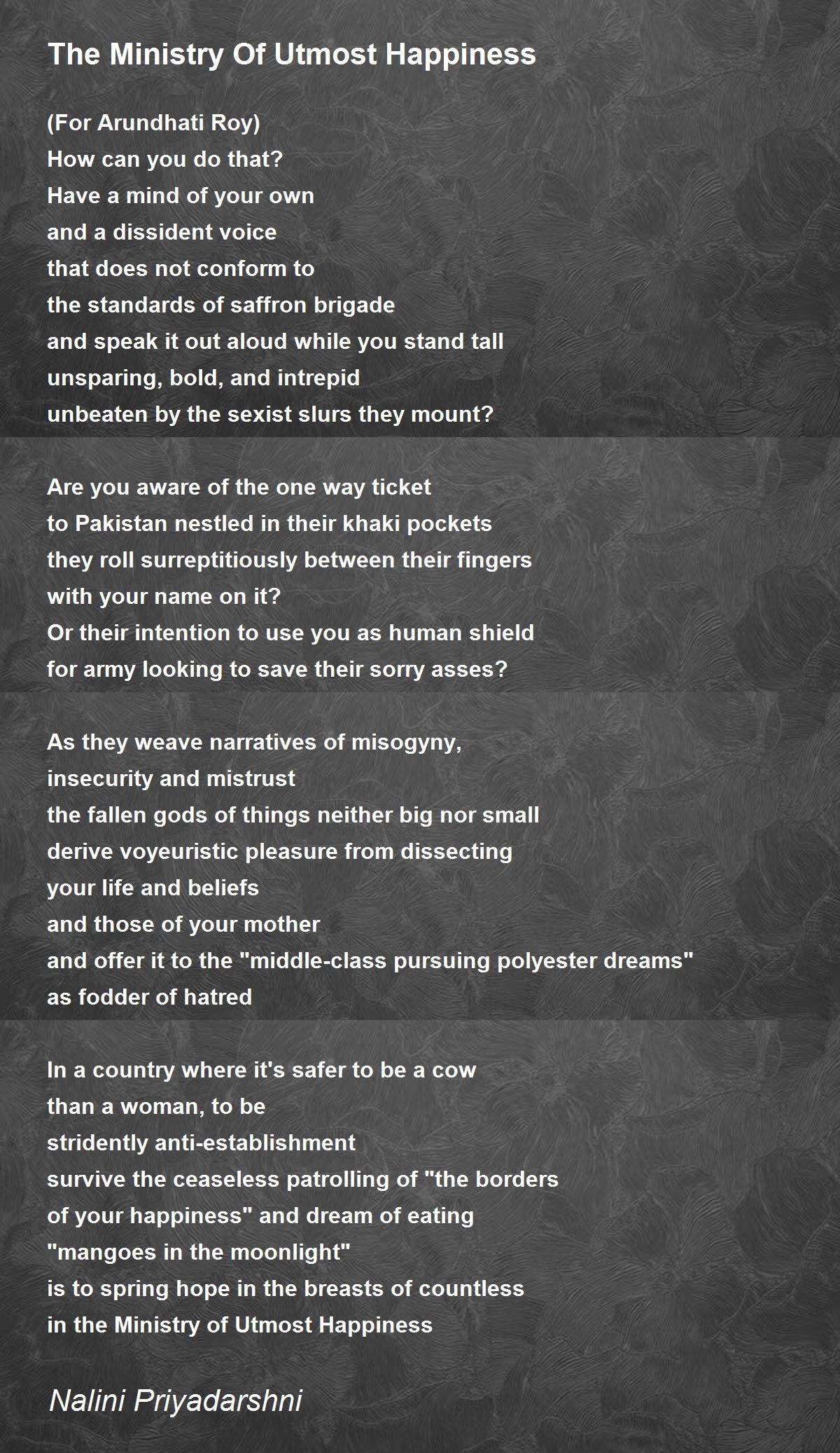 The Ministry Of Utmost Happiness - The Ministry Of Utmost Happiness Poem By Nalini Priyadarshni
