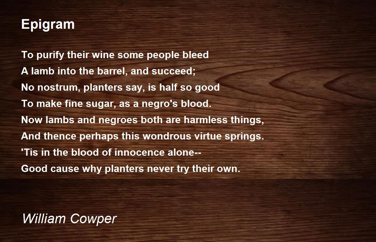 Epigram Epigram Poem by William Cowper