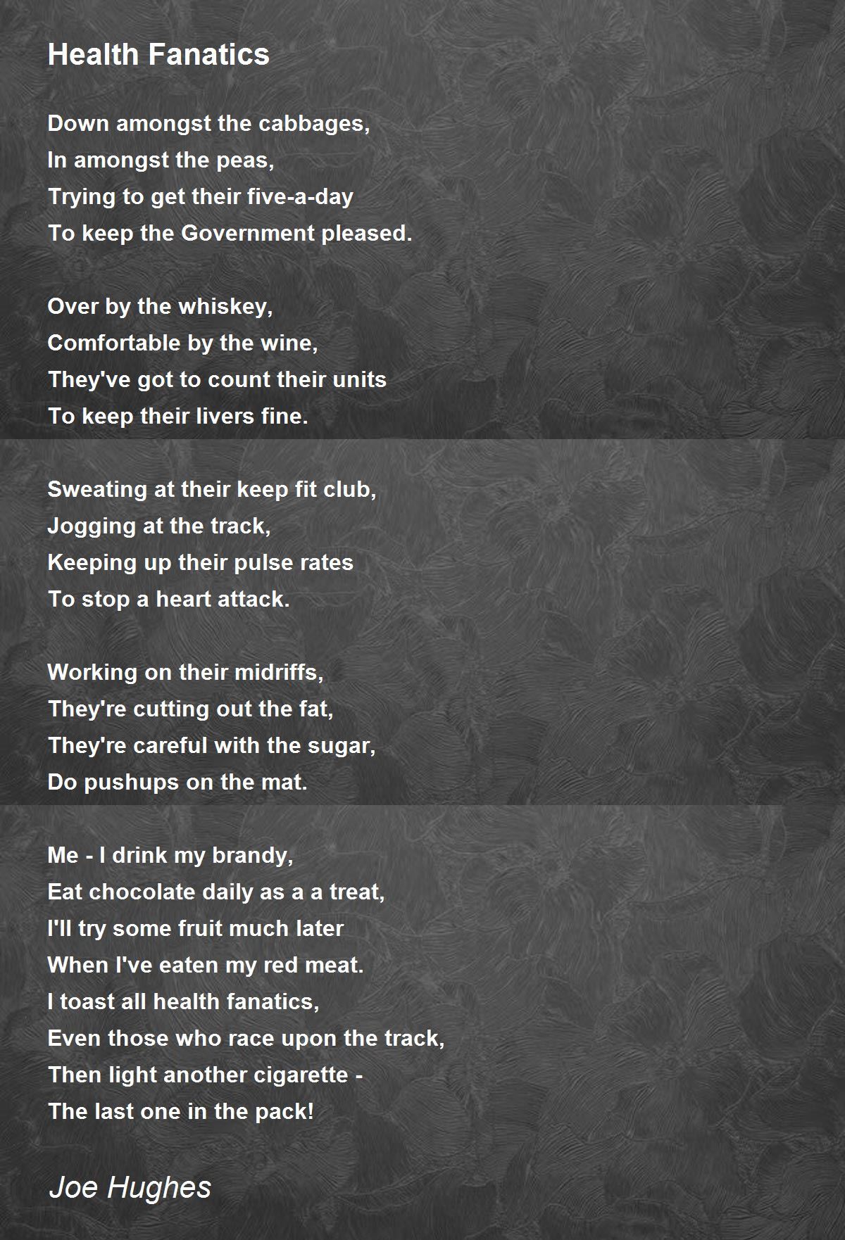 Health Fanatics Poem by Joe Hughes Poem Hunter