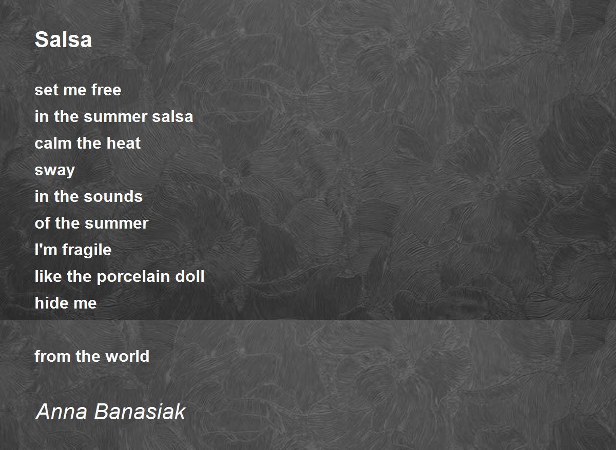 Salsa Salsa Poem by Anna Banasiak