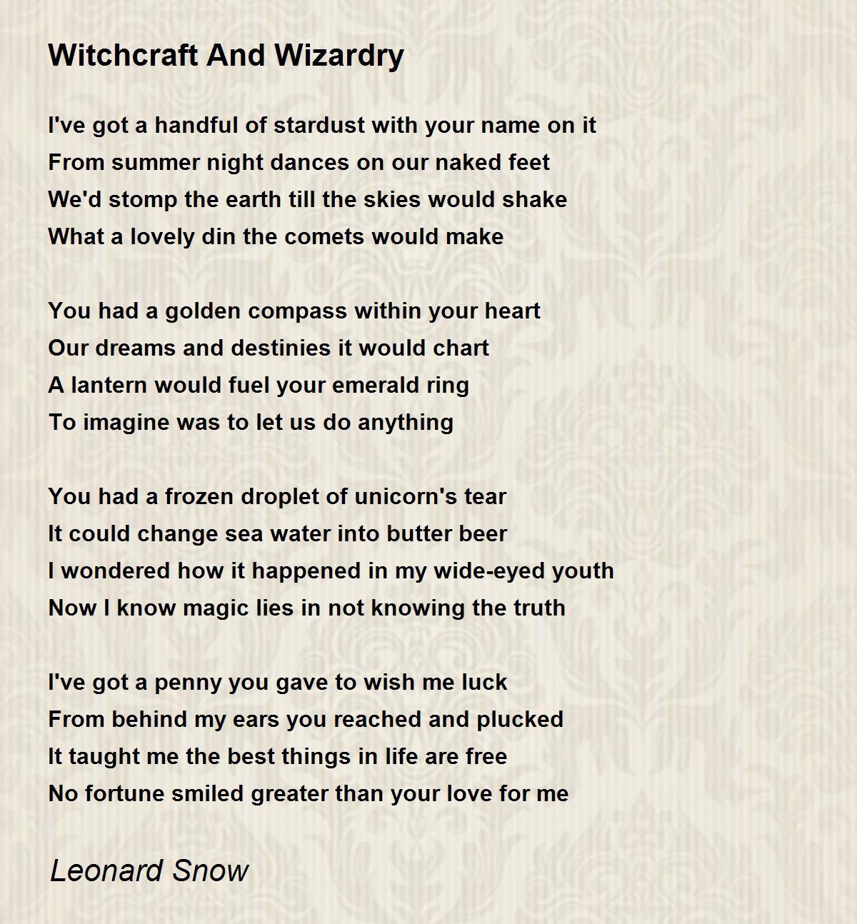 Witchcraft And Wizardry By Leonard Snow Witchcraft And Wizardry Poem