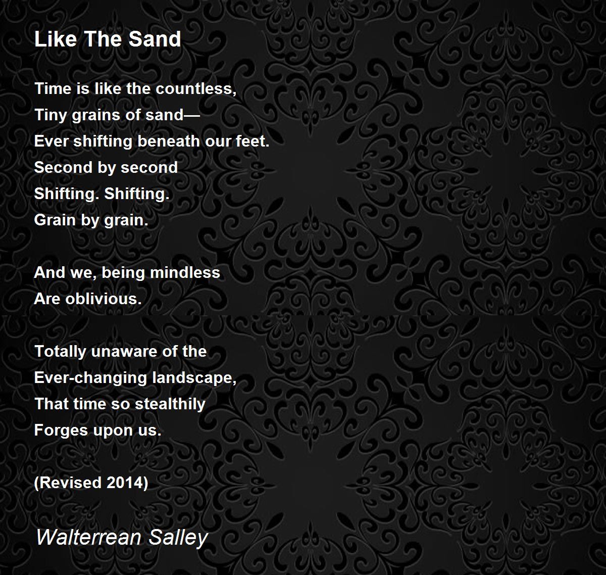 Like The Sand Like The Sand Poem by Walterrean Salley
