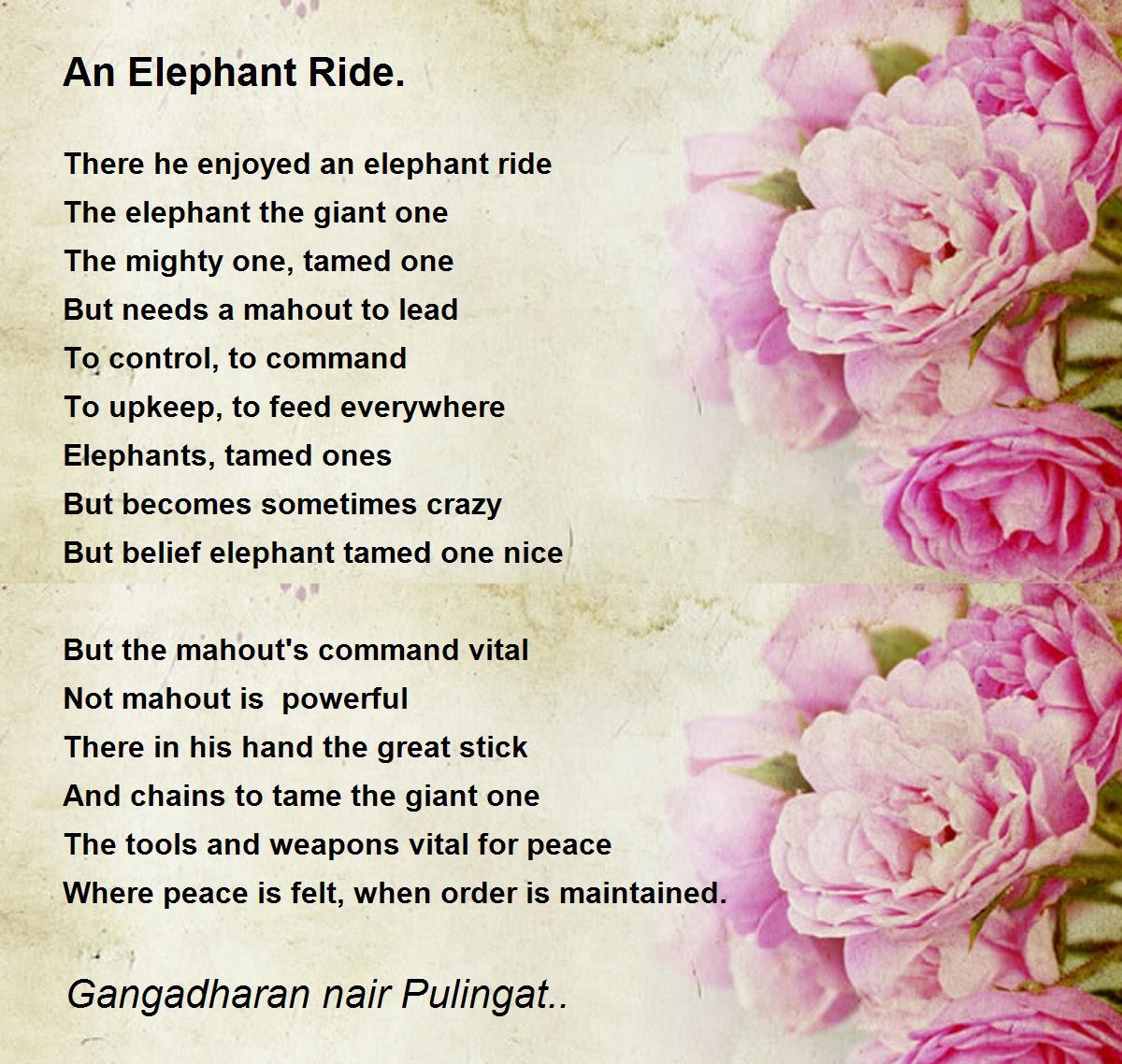 An Elephant Ride. An Elephant Ride. Poem by Gangadharan nair Pulingat..