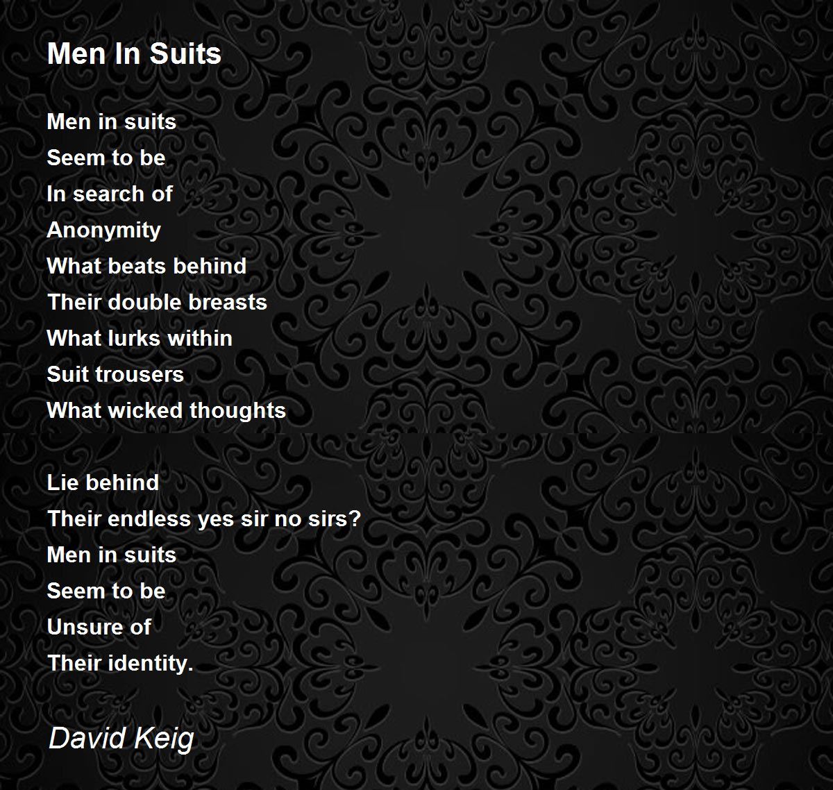 Men In Suits Men In Suits Poem by David Keig
