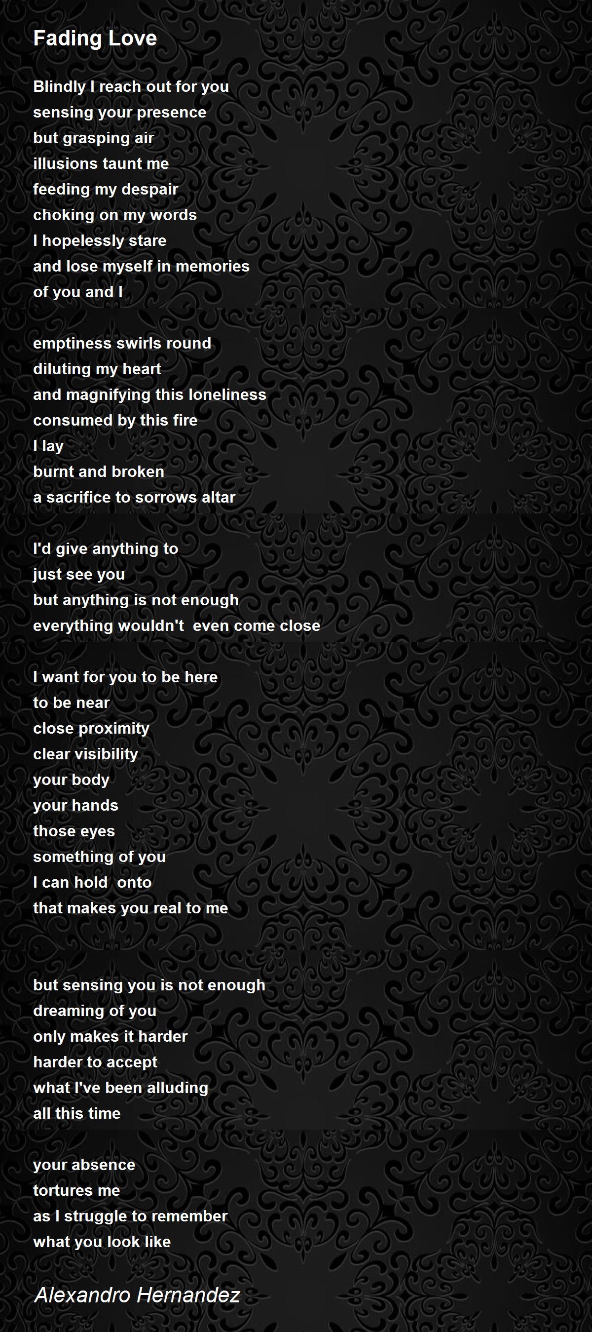 Fading Love Fading Love Poem By Alexandro Hernandez