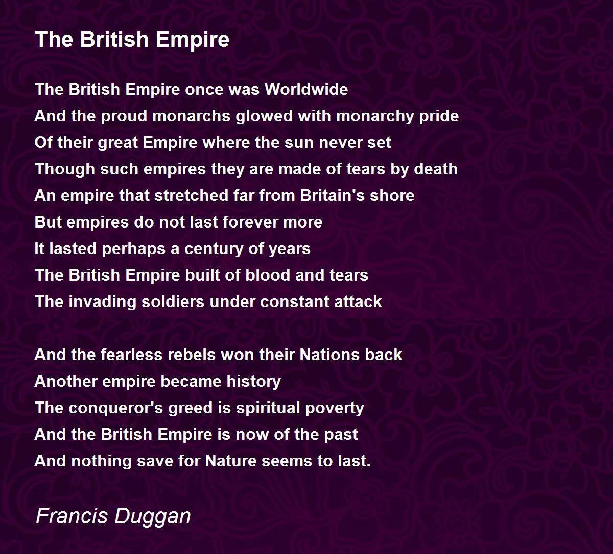 The British Empire The British Empire Poem by Francis Duggan