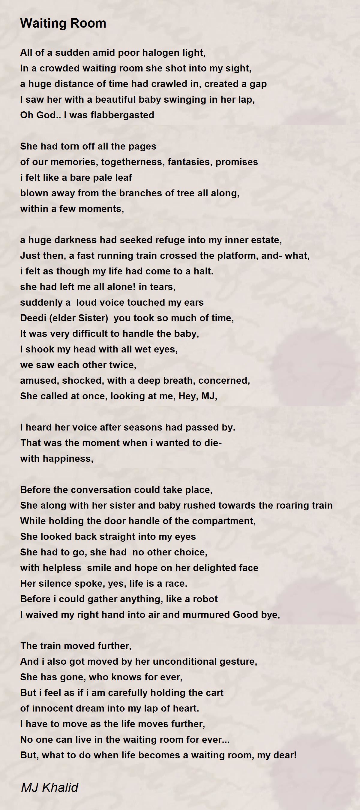 Waiting Room Waiting Room Poem by MJ Khalid