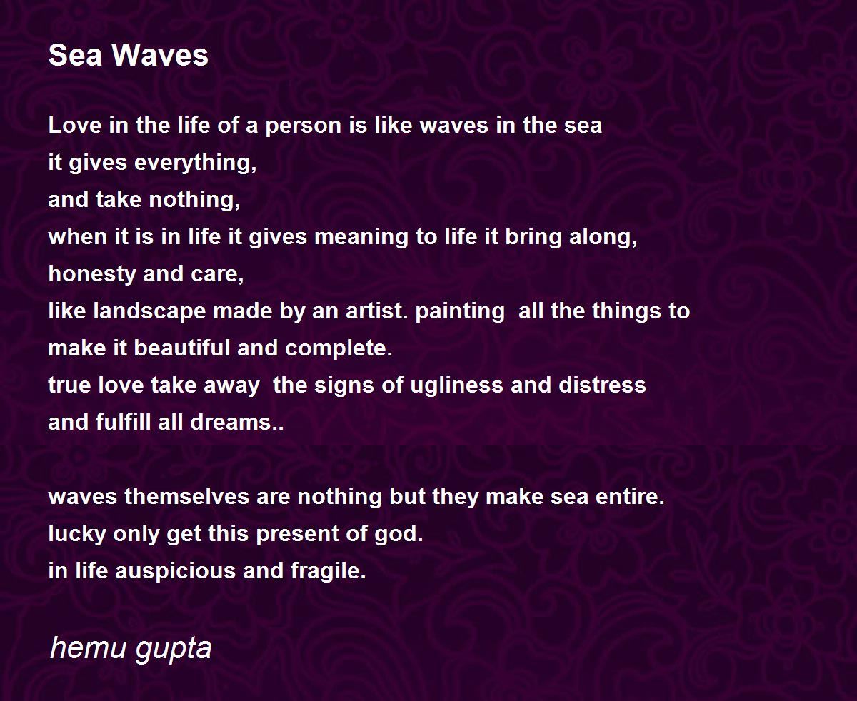 Sea Waves Poem by hemu gupta Poem Hunter