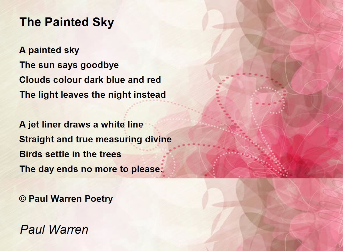The Painted Sky The Painted Sky Poem by Paul Warren